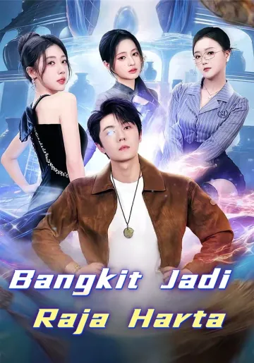 Bangkit Jadi Raja Harta